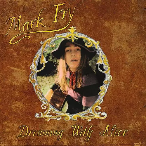 MARK FRY / マーク・フライ / DREAMING WITH ALICE (LP)
