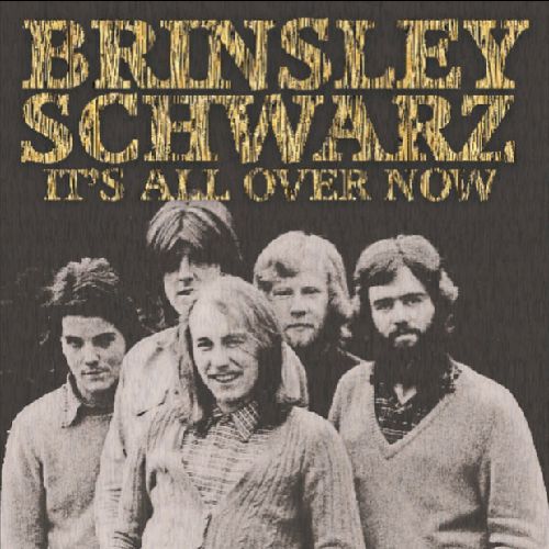 BRINSLEY SCHWARZ / ブリンズリー・シュウォーツ / IT'S ALL OVER NOW (LP)