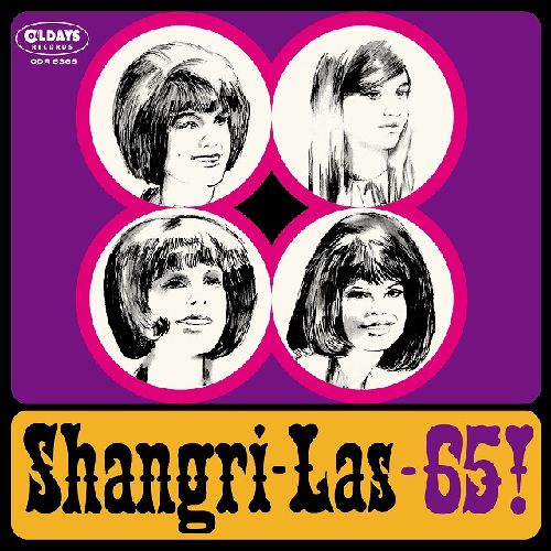 SHANGRI-LAS / シャングリラス / SHANGRI-LAS-65! / シャングリラス-65!