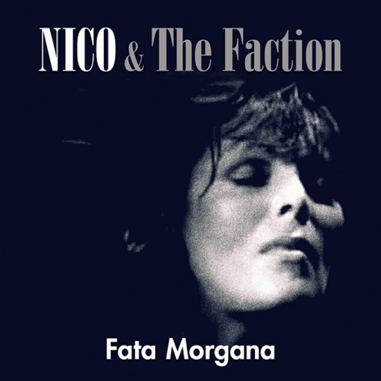 NICO & THE FACTION / FATA MORGANA [2LP]
