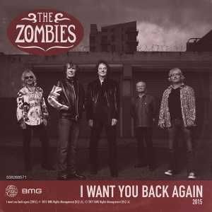 ZOMBIES / ゾンビーズ / I WANT YOU BACK AGAIN [7"]