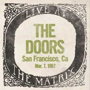 DOORS / ドアーズ / LIVE AT THE MATRIX, SAN FRANCISCO, MARCH 7 1967 [LP]