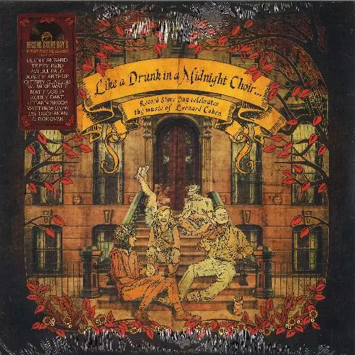 V.A. / LIKE A DRUNK IN A MIDNIGHT CHOIR: RECORD STORE DAY CELEBRATES THE MUSIC OF LEONARD COHEN [LP]