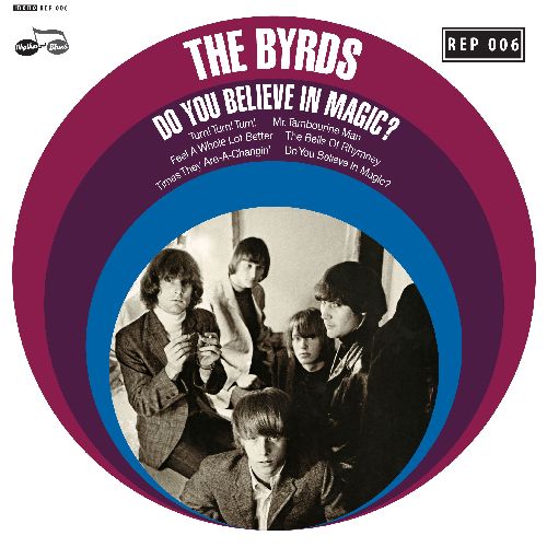 BYRDS / バーズ / DO YOU BELIEVE IN MAGIC? [7"]