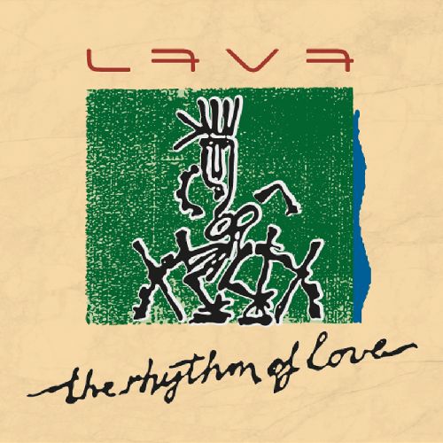 LAVA / ラーヴァ / リズム・オブ・ラヴ