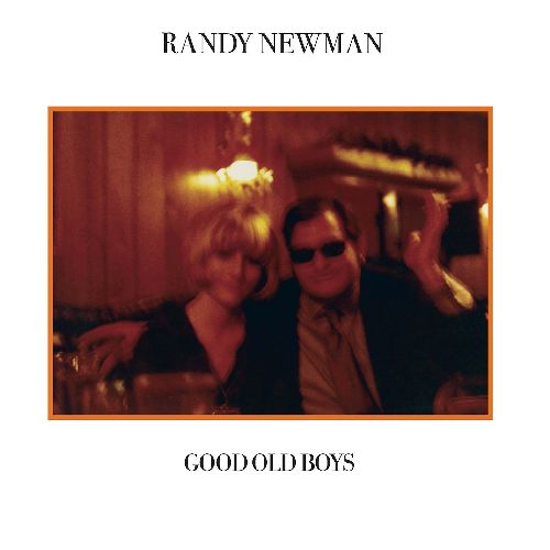 RANDY NEWMAN / ランディ・ニューマン / GOOD OLD BOYS (LP)