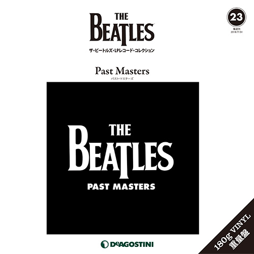 BEATLES / ビートルズ / ザ・ビートルズ・LPレコード・コレクション 第23号 パスト・マスターズ (BOOK+180G LP)
