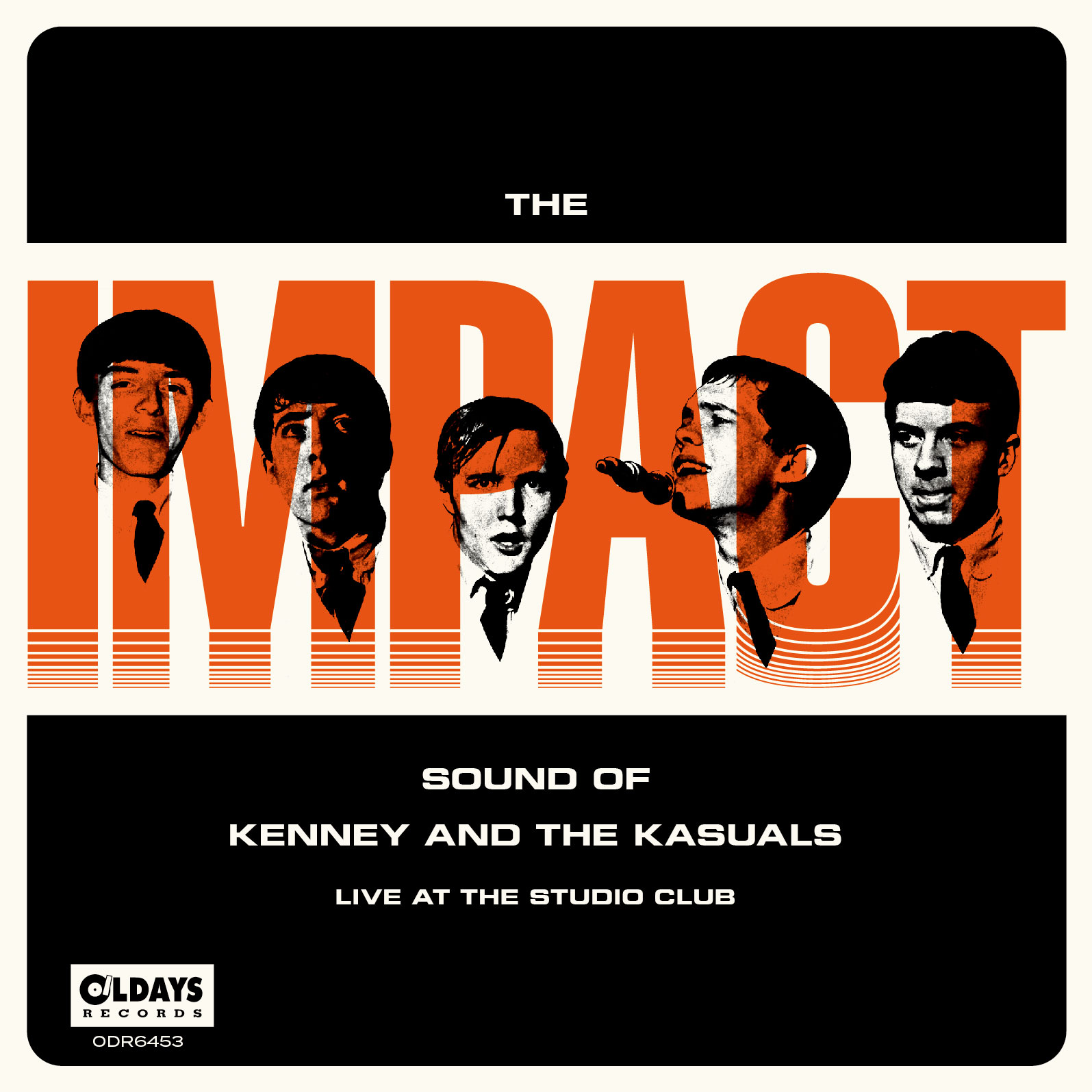 KENNY & THE KASUALS / ケニー・アンド・ザ・カジュアルズ / THE IMPACT SOUND OF KENNEY AND THE KASUALS (LIVE AT THE STUDIO CLUB) / ザ・インパクト・サウンド・オブ・ケニー・アンド・ザ・カジュアルズ