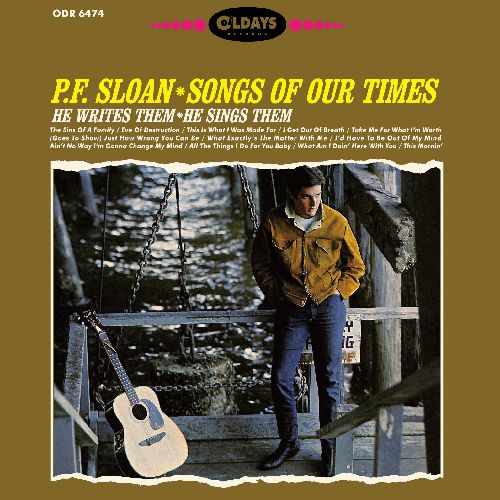 P.F. SLOAN / P.F.スローン / SONGS OF OUR TIMES / ソングス・オブ・アワ・タイムス