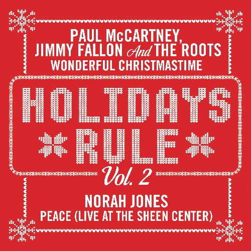 PAUL MCCARTNEY FEAT. THE ROOTS / HOLIDAYS RULE VOL. 2 [COLORED 7" / NORAH JONES]