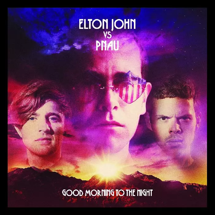 ELTON JOHN VS PNAU / エルトン・ジョン vs プナウ / GOOD MORNING TO THE NIGHT [COLORED 180G LP]