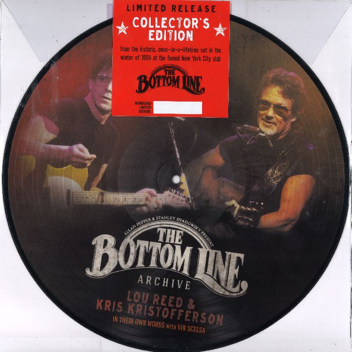 LOU REED & KRIS KRISTOFFERSON / THE BOTTOM LINE ARCHIVE SERIES: IN THEIR OWN WORDS WITH VIN SCELSA [PICTURE DISC LP]