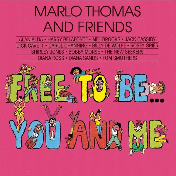 MARLO THOMAS AND FRIENDS / FREE TO BE... YOU AND ME [COLORED LP]
