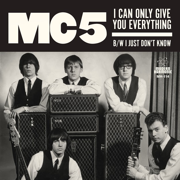 MC5 / I CAN ONLY GIVE YOU EVERYTHING / I JUST DON'T KNOW [7"]
