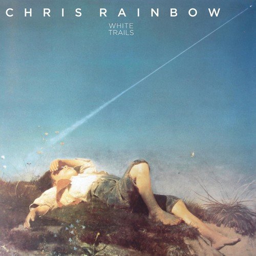 CHRIS RAINBOW / クリス・レインボウ / WHITE TRAILS: EXPANDED EDITION