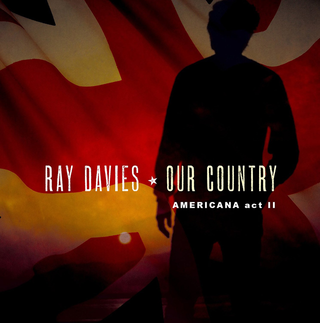 RAY DAVIES / レイ・デイヴィス / OUR COUNTRY: AMERICANA ACT II (CD)