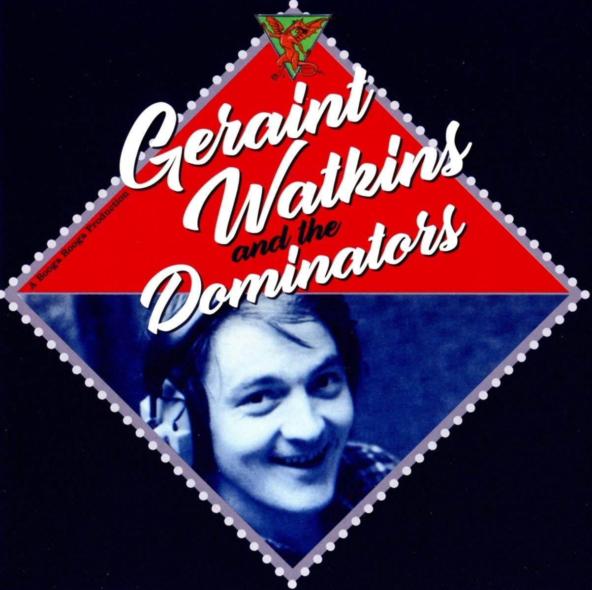 GERAINT WATKINS & THE DOMINATORS / ゲラント・ワトキンス&ザ・ドミネーターズ / GERAINT WATKINS & THE DOMINATORS