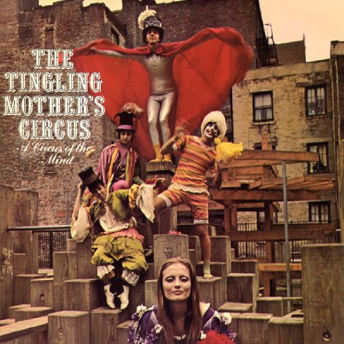 TINGLING MOTHER'S CIRCUS / ティングリング・マザーズ・サーカス / A CIRCUS OF THE MIND