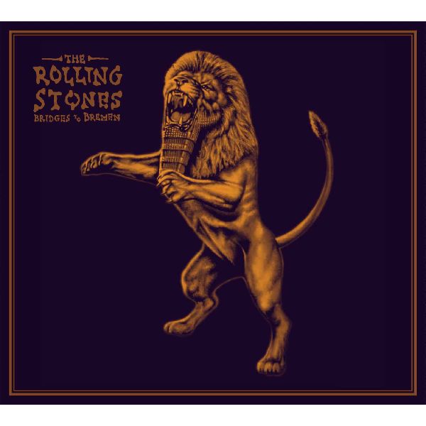 ROLLING STONES / ローリング・ストーンズ / ブリッジズ・トゥ・ブレーメン (2SHM-CD+DVD)