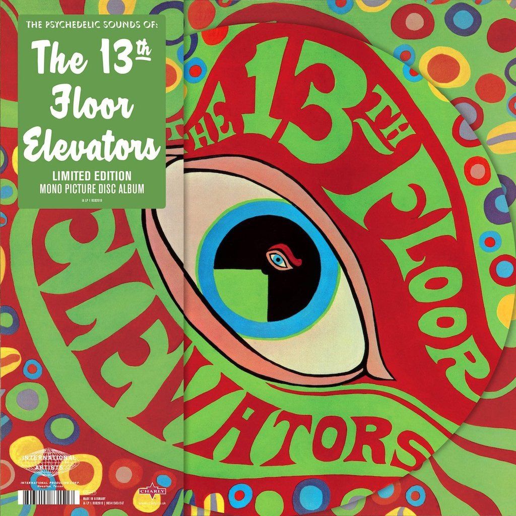 13TH FLOOR ELEVATORS / サーティーンス・フロア・エレヴェーターズ / THE PSYCHEDELIC SOUNDS OF THE 13TH FLOOR ELEVATORS [PICTURE DISC LP]