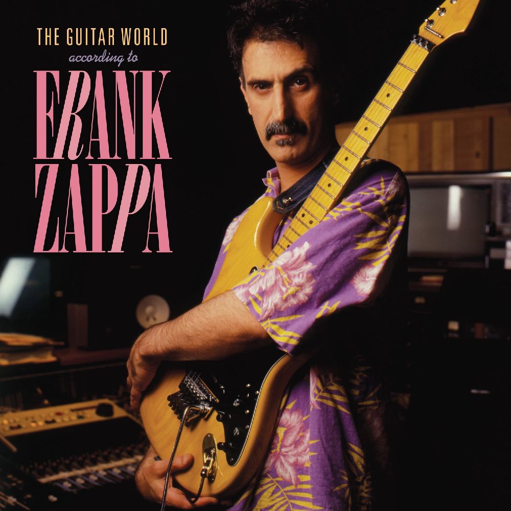 FRANK ZAPPA (& THE MOTHERS OF INVENTION) / フランク・ザッパ / THE GUITAR WORLD ACCORDING TO FRANK ZAPPA [CLEAR 180G LP]
