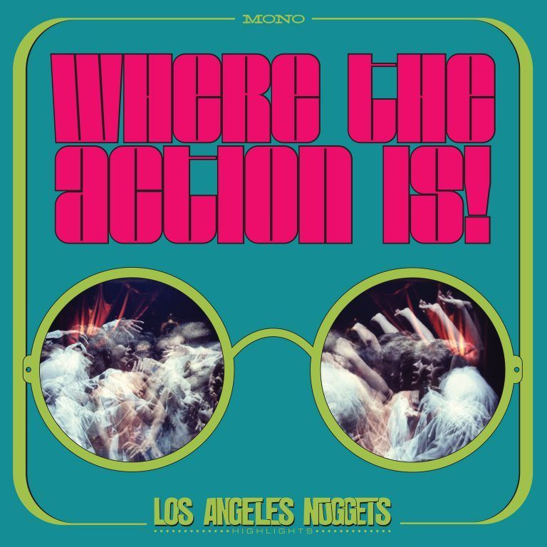 V.A. (ROCK GIANTS) / WHERE THE ACTION IS! - LOS ANGELES NUGGETS HIGHLIGHTS [2LP]