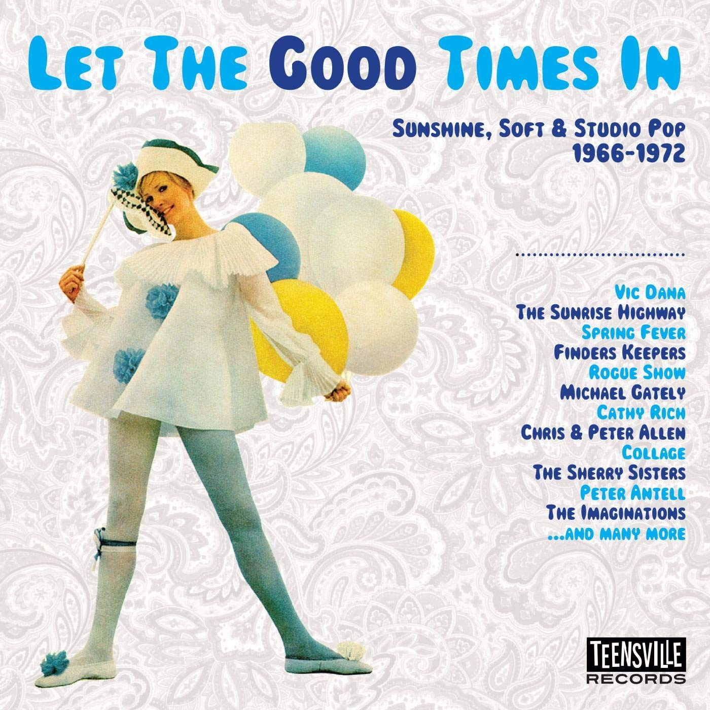 V.A. (SUNSHINE, SOFT & STUDIO POP) / LET THE GOOD TIMES IN (SUNSHINE, SOFT & STUDIO POP 1966-1972)