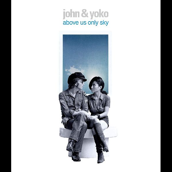 JOHN LENNON & YOKO ONO / ジョン・レノン&ヨーコ・オノ / ABOVE US ONLY SKY (BLU-RAY)
