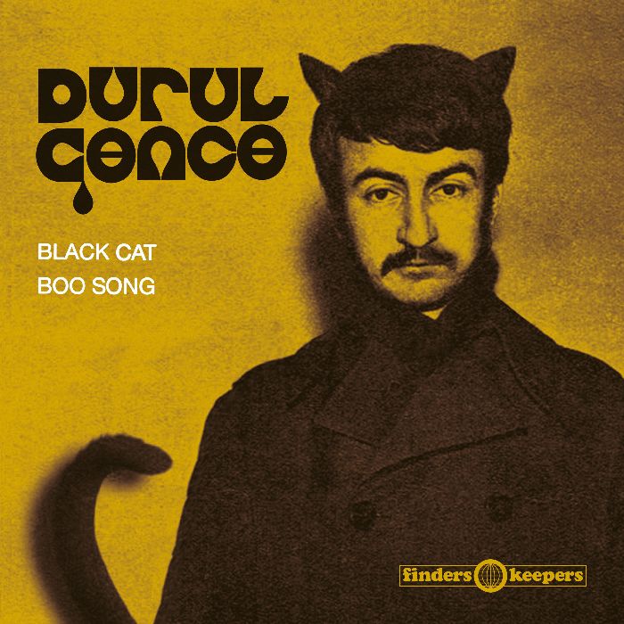 DURUL GENCE / BLACK CAT (7")