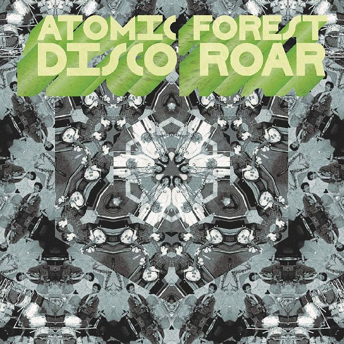 ATOMIC FOREST / DISCO ROAR
