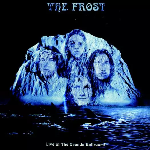 LIVE AT THE GRANDE BALLROOM!/FROST (PSYCHEDELIC ROCK)/フロスト