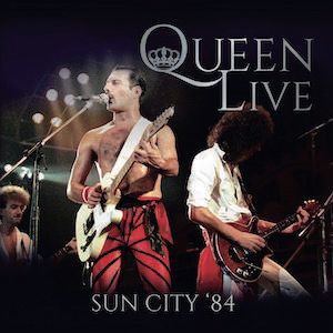 LIVE SUN CITY '84 / ライヴ・イン・サウスアフリカ1984/QUEEN/クイーン｜OLD ROCK ｜ディスクユニオン・オンラインショップ｜diskunion.net