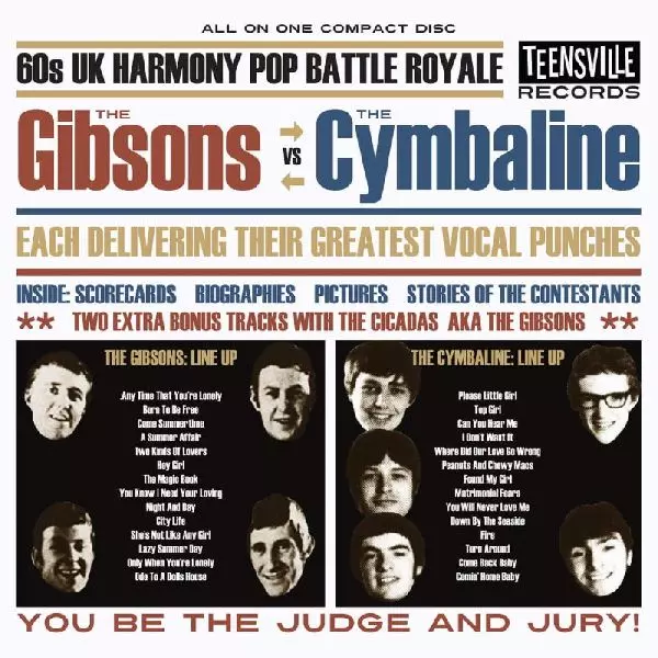 GIBSONS VS. THE CYMBALINE / 60S UK HARMONY POP BATTLE ROYALE - THE GIBSONS V THE CYMBALINE
