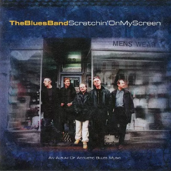 BLUES BAND / ブルース・バンド / SCRATCHIN' ON MY SCREEN