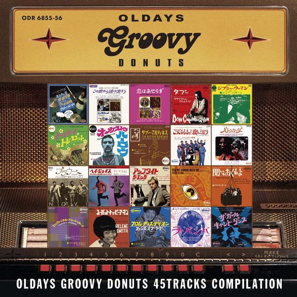 V.A. (OLDIES/50'S-60'S POP) / OLDAYS GROOVY DONUTS 45TRACKS COMPILATION / オールデイズ・レコードの60年代ドーナツ盤ジュークボックス VOL.1