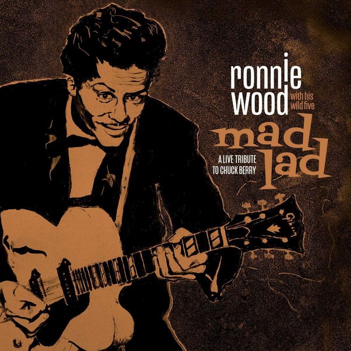 RONNIE WOOD WITH HIS WILD FIVE / MAD LAD: A LIVE TRIBUTE TO CHUCK BERRY (CD)