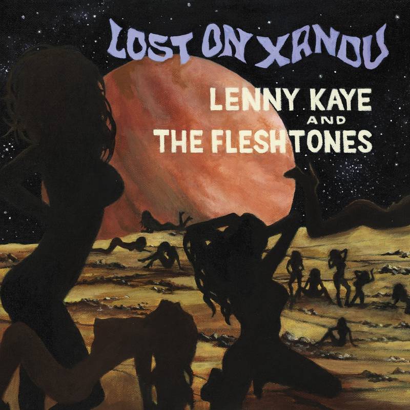 LENNY KAYE & THE FLESHTONES / LOST ON XANDU [COLORED 7"]
