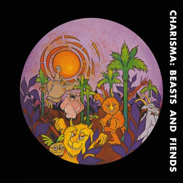 CHARISMA / カリスマ / BEASTS AND FIENDS