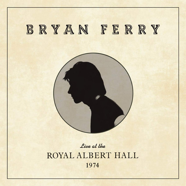 BRYAN FERRY / ブライアン・フェリー / LIVE AT THE ROYAL ALBERT HALL 1974 (LP)