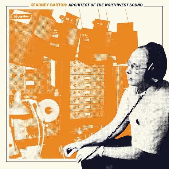 V.A.  / オムニバス / KEARNEY BARTON: ARCHITECT OF THE NORTHWEST SOUND (CD)