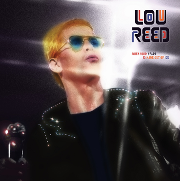 LOU REED / ルー・リード / WHEN YOUR HEART TURNS TO ICE (2LP)