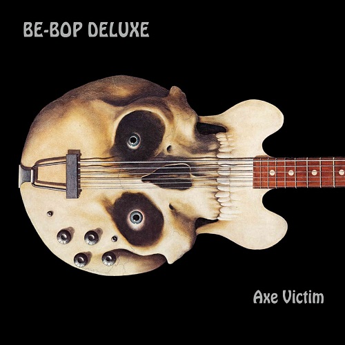 BE-BOP DELUXE / ビー・バップ・デラックス / AXE VICTIM: EXPANDED & REMASTERED 3CD / 1DVD EDITION