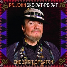 DR. JOHN / ドクター・ジョン / SKE DAT DE DAT:THE SPIRIT OF SATCH (LP)