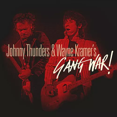 GANG WAR! (2LP)/JOHNNY THUNDERS & WAYNE KRAMER/ジョニー