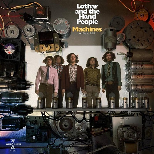LOTHAR AND THE HAND PEOPLE / ローター・アンド・ザ・ハンド・ピープル / MACHINES: AMHERST 1969 (BLUE VINYL)