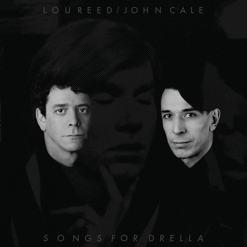 LOU REED/JOHN CALE / ルー・リード/ジョン・ケイル / SONGS FOR DRELLA [2LP]