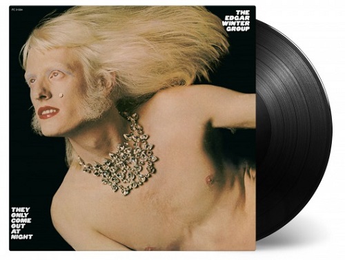 EDGAR WINTER (EDGAR WINTER GROUP) / エドガー・ウィンター / THEY ONLY COME OUT AT NIGHT (180G LP)