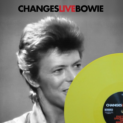 DAVID BOWIE / デヴィッド・ボウイ / CHANGESLIVEBOWIE (YELLOW VINYL)