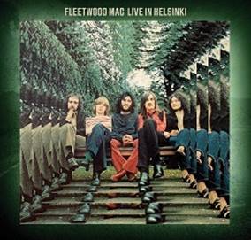 FLEETWOOD MAC / フリートウッド・マック / LIVE IN HELSINKI (CD)