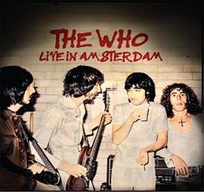 THE WHO / ザ・フー / LIVE IN AMSTERDAM (CD)